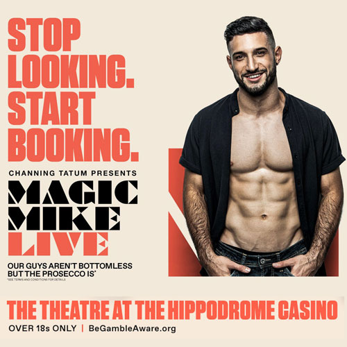 Magic Mike Live, Hippodrome Theatre, London West End